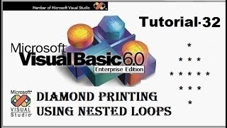 Nested loop in Visual Basic | pattern programs in visual basic | how to make diamond Tutorial 32