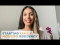 First 2 Weeks of Family Medicine Residency Reflections