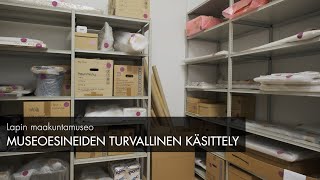 Museoesineiden turvallinen käsittely