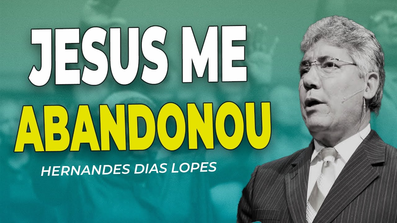 Hernandes Dias Lopes Deus Escuta Você Youtube