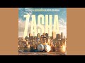 DJ Tira, DJ Maphorisa & Kabza De Small - Zasha (Official Audio) feat. Leehleza, Dladla Mshunqisi…