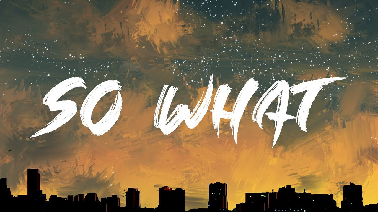 P Nk So What Full Hd Lyrics Youtube Music