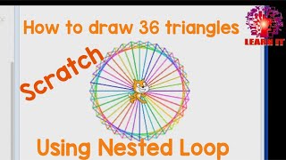Graphic programming in scratch//how to draw 36 triangles using Nested Loop/scratch tutorial/learn it