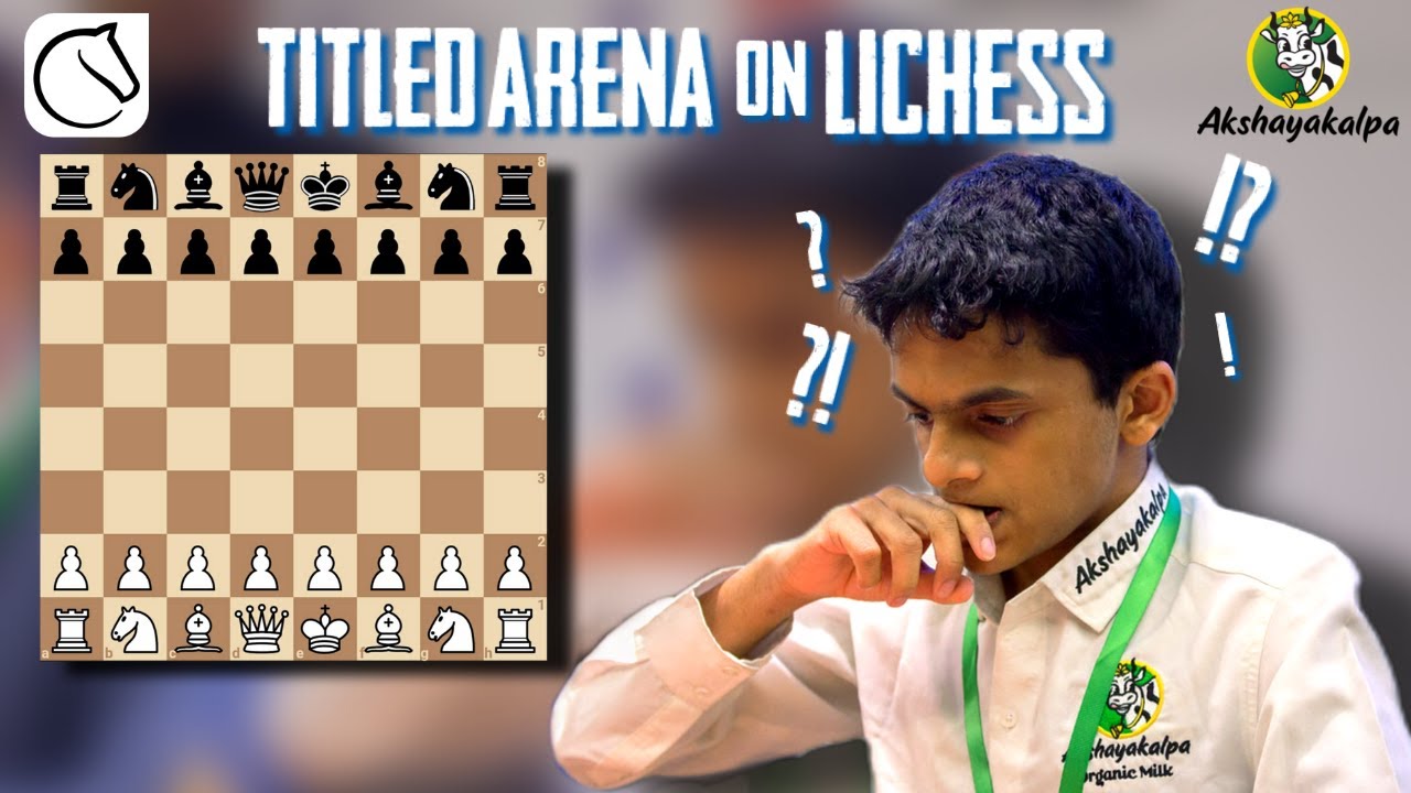 Titled Arena 23 May 2021 Lichessdotorg Youtube