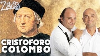 Cristoforo Colombo - Pablo e Pedro a Zelig