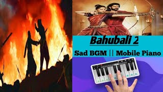 Kattappa killed Bahubali | Sad Bgm !! Easy  piano Tutorial  🎹. | Bahubali 2 || 💯🤟🎹