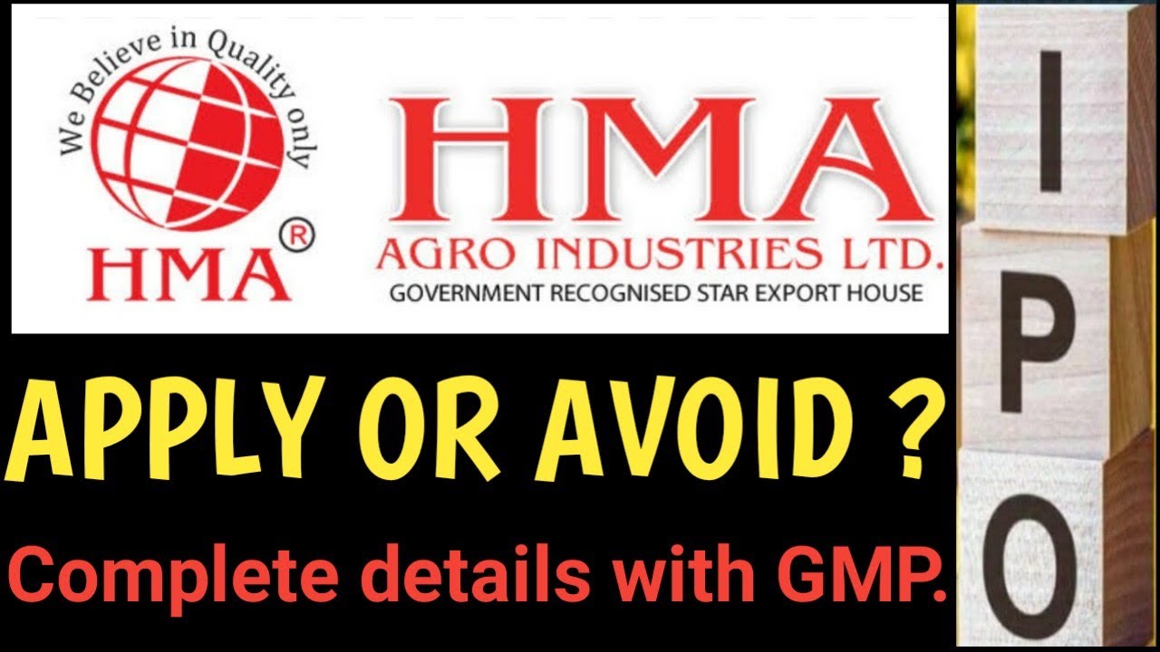 HMA Agro Industries Limited IPO | HMA AGRO IPO REVIEW | HMA AGRO ...