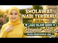 SHOLAWAT NABI TERBARU 2026 🤍 LAGU ISLAMI SEDIH PENYEJUK HATI PALING MENENANGKAN JIWA Vol.11
