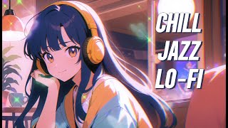 Lofi Jazz Study Music 🎷 - Calm & Chill Background Jazz Music for Work, Study to