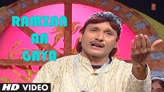 Official : Ramzan Aa Gaya Full (HD) Song | T-Series Islamic Music | Sharif Parwaz