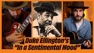 In a Sentimental Mood - Beautiful Blues infused Jazz Ballad. Chords & melody guitar lesson!