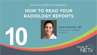 10 - How to Read your Radiology Reports by Dr. Carla Harmath