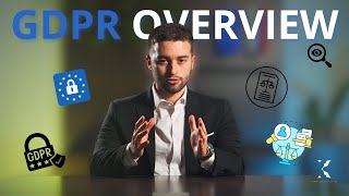 GDPR Overview - General Data Protection Regulation Framework Explained