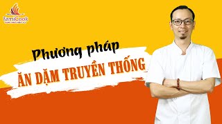 Tất tần tật về phương Pháp Ăn Dặm Truyền Thống