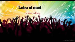 Lobo Ni Meri | Luo gospel song