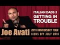 ITALIAN DADS No.3: Getting in Trouble as an Italian | Joe Avati: LIVE (DVD)