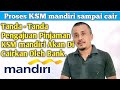 Proses Mengajukan Pinjaman KSM Mandiri Dari Awal Sampai Cair.