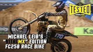 Tested: Michael Leib's Vital MX FC250 Race Bike