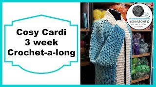 Crochet Cosy Cardi Tutorial Pt 3 of 8