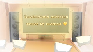 Backrooms entities react to backrooms memes!