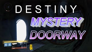 Destiny Glitches *NEW* Mystery Doorway