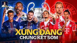 PSG - BAYERN XỨNG ĐÁNG LÀ CHUNG KẾT SỚM CHAMPIONS LEAGUE 2025-2026