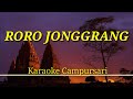 RORO JONGGRANG || Karaoke Campursari