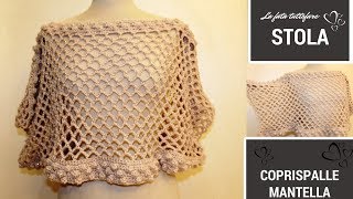 TUTORIAL: coprispalle a mantella/ stola***lafatattuttofare