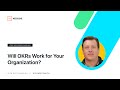 Will OKRs Work for Your Organization? – Weekdone Webinar with Q&A