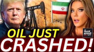🚨Trump Haters HUMILIATED! Oil JUST COLLAPSED On Trump’s Iran Deal | Trish Regan