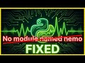 How to FIX ModuleNotFoundError: no module named 'nemo' (2026)