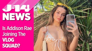 Addison Rae Joining David Dobrik’s Vlog Squad? Here's Why Fans are Convinced