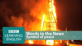 Symbol of peace. Learn: temple, burnt it down, conflict, volunteers, symbolises