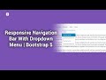 Responsive Navigation Bar With Dropdown Menu | Bootstrap 5