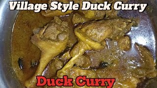 Village Style Duck With Potato Curry Recipe ।।Village style Duck ।। গ্রামের হাঁসের মাংস রান্না ।।