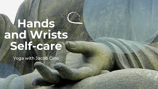 Hands and Wrists Self-care