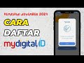 Cara Daftar MyDigital ID | Kemaskini November 2024