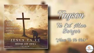 Tayson || Tu Est Mon Berger || Cantique 2021 Cd \