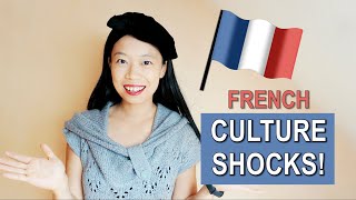 FRENCH CULTURE SHOCKS! Chinese living in France