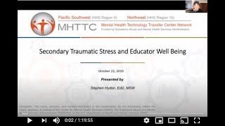 Module 1 Part 2: Secondary Traumatic Stress and Educator Well Being with Steve Hydon