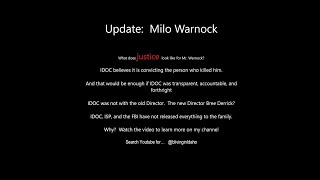 Bryan McClure: BS Reports : Justice for Milo Warnock, Did IDOC murder him? #justiceforMiloWarnock
