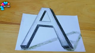 How to draw 3D Floating Letter 'A' #2- Anamorphic Illusion -3D Trick Art on paper -Art hit