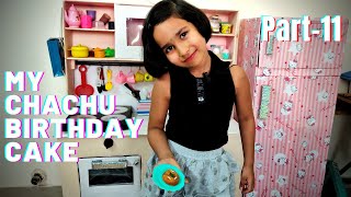 Cooking game in Hindi Part-11 | Birthday Cake Preparation | Kitchen Set and Fridge  | LearnWithPari