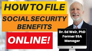 How to FILE for Social Security Benefits ONLINE! Former SSA Manager EXPLAINS!
