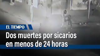 2 casos de sicariato en menos de 24 horas en Bogotá | El Tiempo