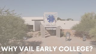 Why Vail Early College?