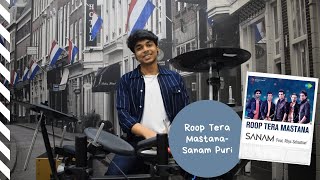 Roop Tera Mastana - Sanam Puri Ft. Rhys Sebastian ( Drum Cover )