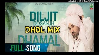 Dhamal_Dhol_Mix_Diljit_Dosanjh_Dj_Jasbeer_Production