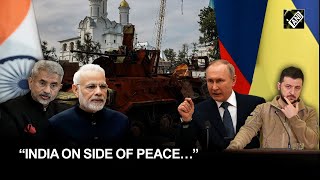 “India on side of peace…” EAM Jaishankar on Russia-Ukraine conflict