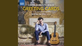 Greeting Cards, Op. 170: No. 5, Tonadilla on the Name of Andrés Segovia